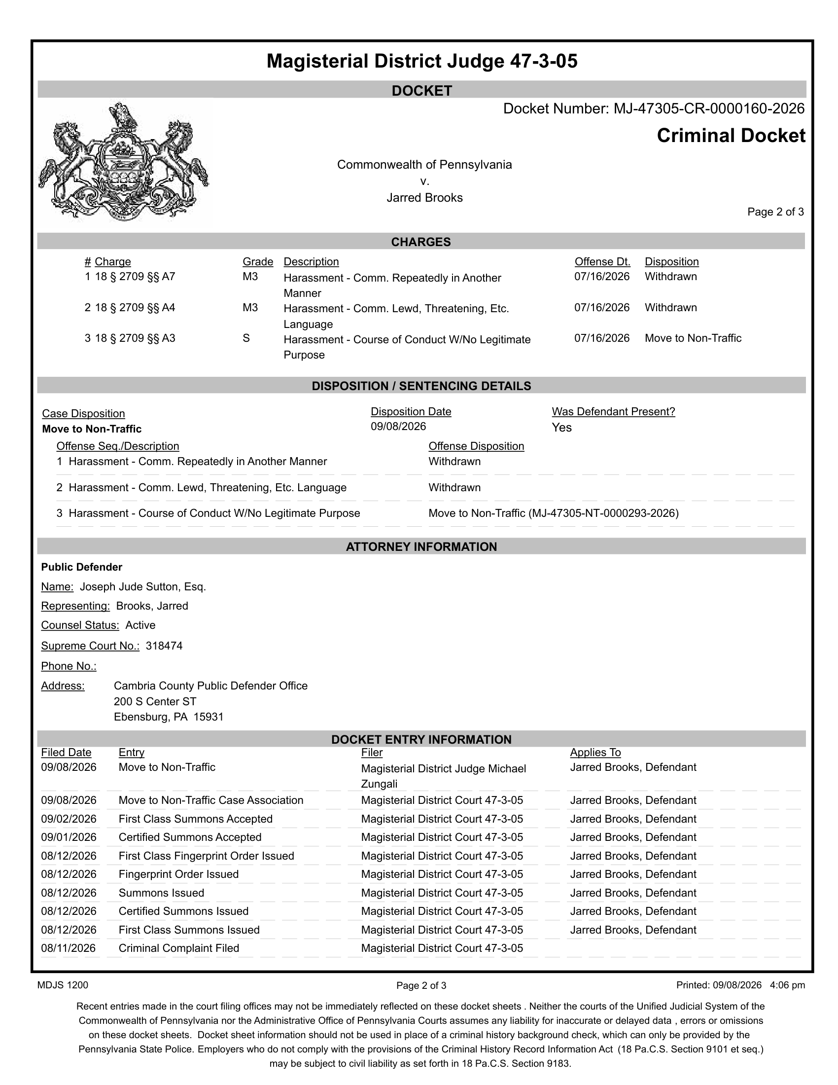 Updated criminal docket showing both harassment misdemeanors withdrawn